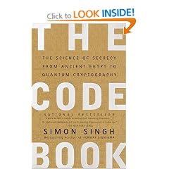 The Code Book: Science of Secrecy from Ancient Egypt to Quantum Cryptography