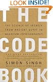 The Code Book: The Science of Secrecy from Ancient Egypt to Quantum Cryptography