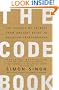 The Code Book: The Science of Secrecy from Ancient Egypt to Quantum Cryptography
