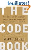 The Code Book: The Science of Secrecy from Ancient Egypt to Quantum Cryptography