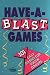Book Have-A-Blast Games for Youth Groups