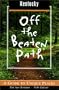 Kentucky Off the Beaten Path, 5th: A Guide to Unique Places
