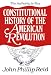 Constitutional History of the American Revolution The Authority to Tax