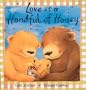 Love is a Handful of Honey