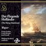 Wagner: Der fliegende Holl�nder