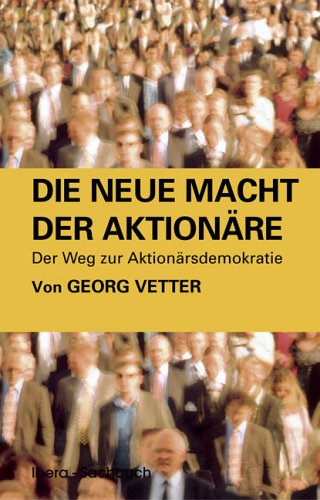 Die neue Macht der Aktion�re