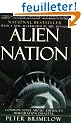 Alien Nation: Common Sense About America's Immigration Disaster