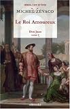 DON JUAN T2 -ROI AMOUREUX