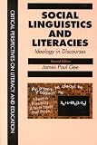 Social Linguistics and Literacies