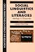 Social Linguistics And Literacies: Ideology in Discourse (Critical Perspectives on Literacy and Education)