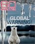 60 Minutes - Global Warning (February 19, 2006)