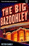 The Big Bazoohley (Storybridge Series)