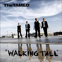 Walking Tall