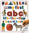 My First Lift-the-flap Abc Board Book (My First)