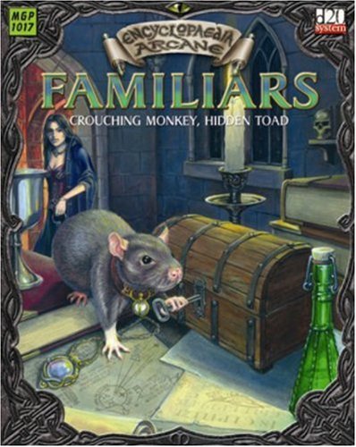 Encyclopaedia Arcane: Familiars - Crouching Monkey, Hidden Toad