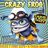 Revue Crazy Frog  / More Crazy Hits: Ultimate Edition