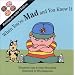 When You're Mad: And You Know It (Feelings for Little Children Ser.) (Feelings for Little Children Series)