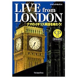 LIVE from LONDON ナマのイギリス英語を味わう!