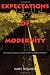 Expectations of Modernity: Myths and Meanings of Urban Life on the Zambian Copperbelt (Perspectives on Southern Africa)