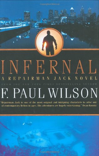 Infernal: A Repairman Jack Novel