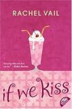 If We Kiss