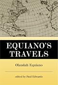 Equiano's Travels: The Interesting Narrative of the Life of Olaudah Equiano or Gustavus Vassa the African