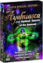 Ayahuasca & Mystical Secrets of the Amazon
