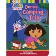 Dora's Camping Trip (Dora the Explorer) by Wendy Wax and A&J Studios
