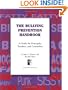 Bullying Prevention Handbook: A Guide for Principals, Teachers, and Counselors