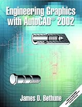Engineering Graphics with AutoCAD 2002