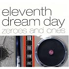 Zeroes and Ones by Eleventh Dream Day