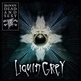 Liquid Grey (Lim. ed. )
