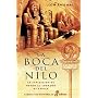 La boca del Nilo (Narrativas Historicas) de Le�n Arsenal