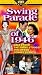 VHS : Swing Parade of 1946