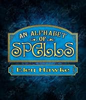 An Alphabet of Spells