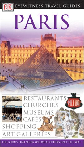Paris (DK Eyewitness Travel Guides)