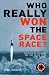 Book Who Really Won the Space Race?