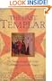The Last Templar: The Tragedy of Jacques de Molay, Last Grand Master of the Temple