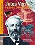 Jules Verne : Le po�te de la science