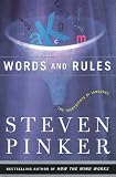 Words and Rules: The Ingredients of Language