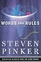 Words And Rules: The Ingredients Of Language (Science Masters Series)