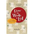 How to Write a Lot: A Practical Guide to Productive Academic Writing