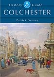Colchester: History and Guide