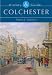 Colchester: History and Guide