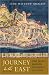 Journey to the East: The Jesuit Mission to China, 1579-1724