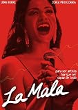 La Mala (English subtitled)
