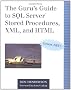 The Guru's Guide to SQL Server Stored Procedures