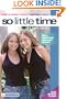So Little Time #8: The Love Factor