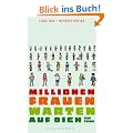 Millionen Frauen warten auf dich. Liebe, Sex und Internet-Dating