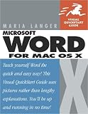 Word X for Mac OS X: Visual QuickStart Guide
